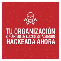 Hackeo en organizaciones Sin Ánimo de lucro