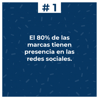 El 80% de las marcas tienen presencia en las redes sociales El 80% de las marcas tienen presencia en las redes sociales